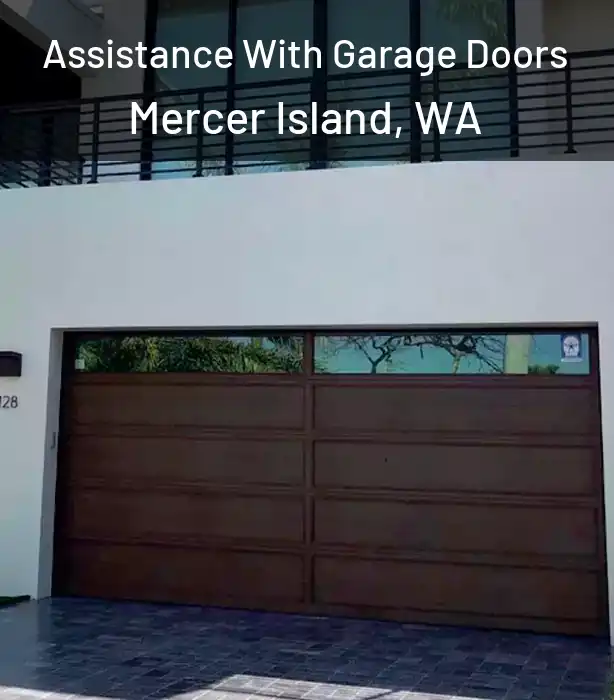  Assistance With Garage Doors Mercer Island, WA