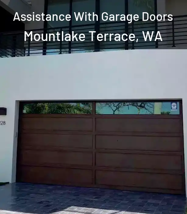  Assistance With Garage Doors Mountlake Terrace, WA