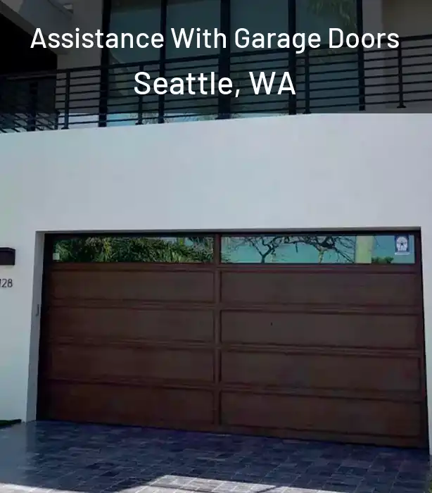  Assistance With Garage Doors Seattle, WA