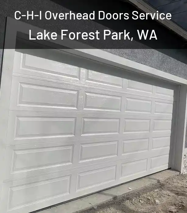  C-H-I Overhead Doors Service Lake Forest Park, WA
