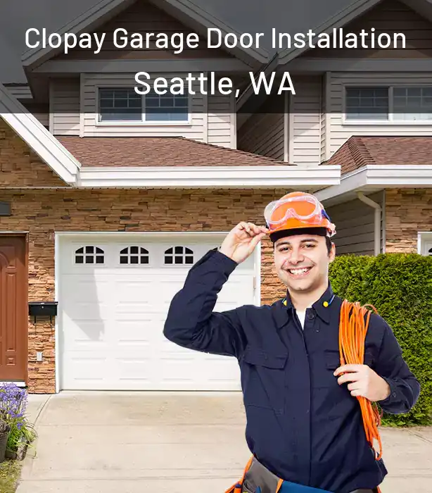  Clopay Garage Door Installation Seattle, WA