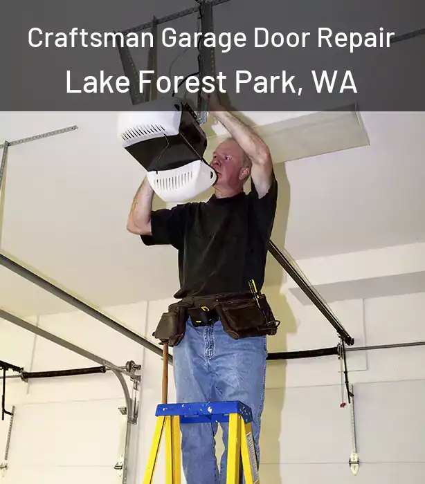  Craftsman Garage Door Repair Lake Forest Park, WA