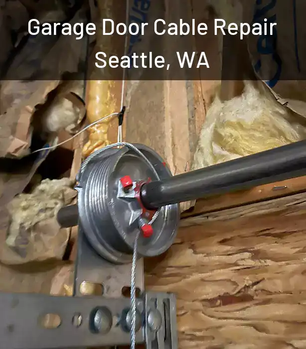  Garage Door Cable Repair Seattle, WA