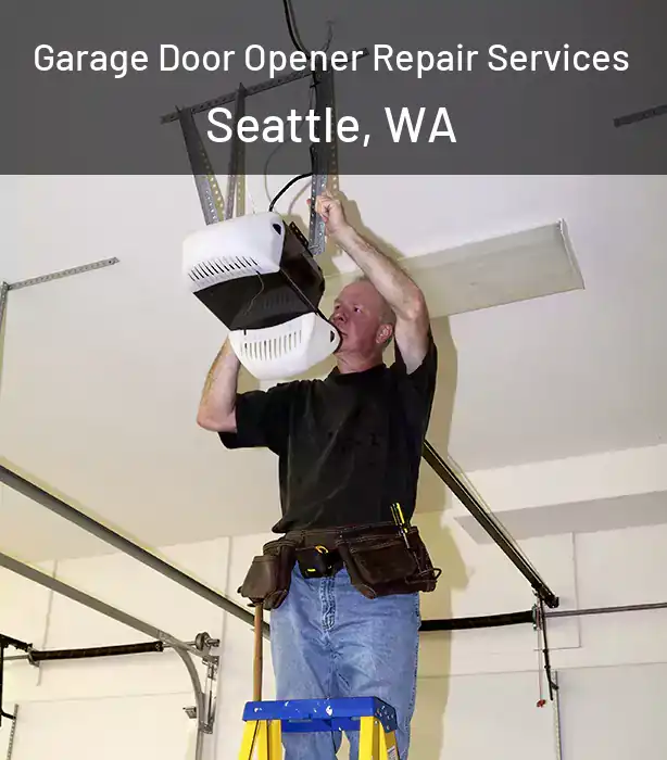  Garage Door Opener Repair Services Seattle, WA