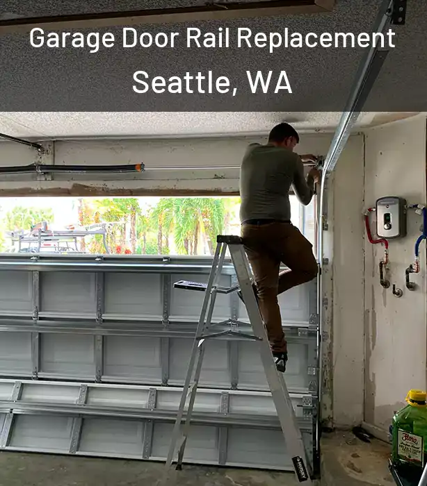  Garage Door Rail Replacement Seattle, WA