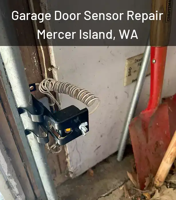  Garage Door Sensor Repair Mercer Island, WA