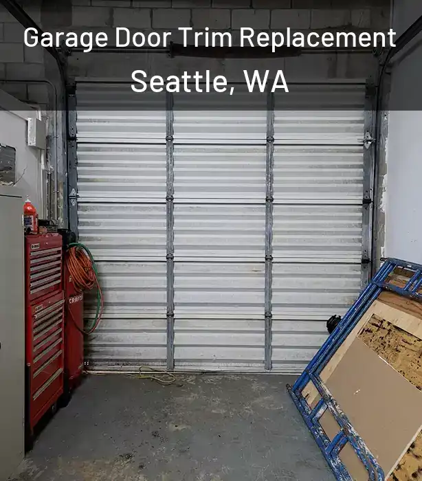  Garage Door Trim Replacement Seattle, WA