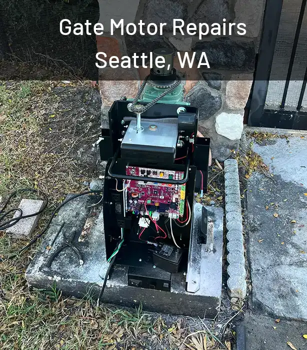  Gate Motor Repairs Seattle, WA