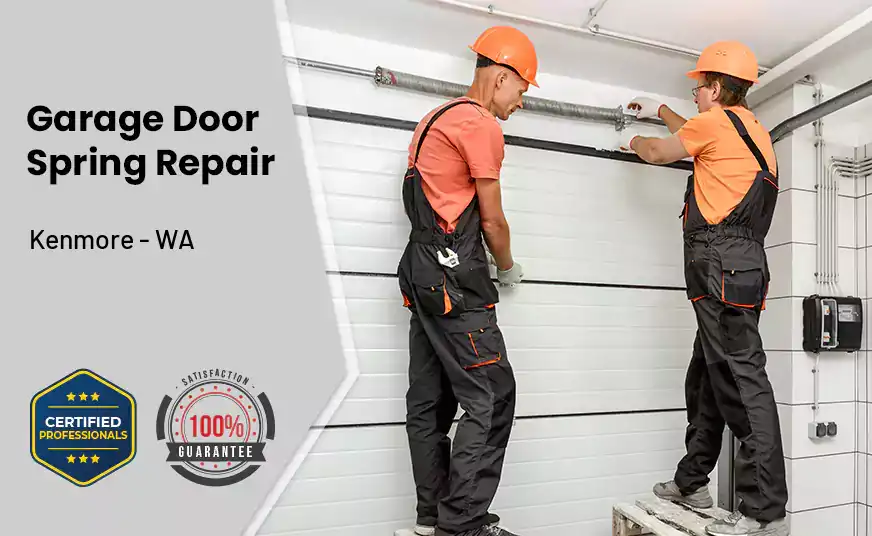 Garage Door Spring Repair Kenmore - WA 