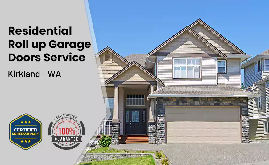 Residential Roll Up Garage Door Kirkland - WA 
