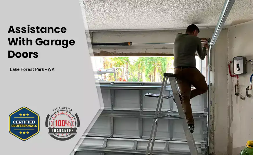 Assistance With Garage Doors Lake Forest Park - WA 