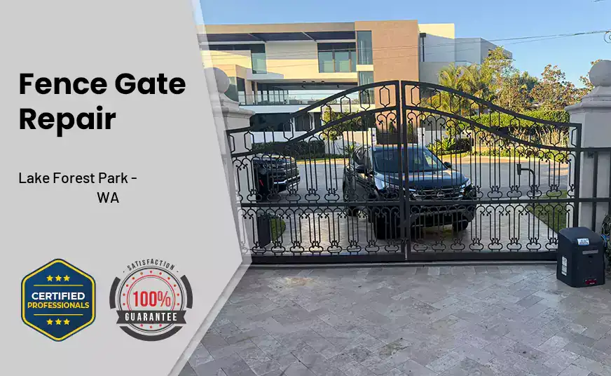 Fence Gate Repair Lake Forest Park - WA 