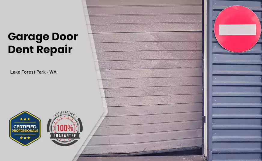 Garage Door Dent Repair Lake Forest Park - WA 