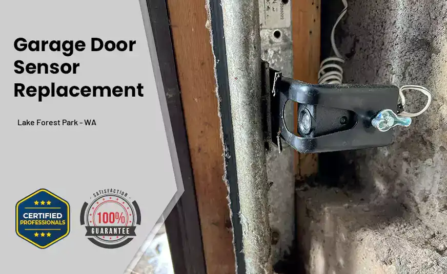 Garage Door Sensor Replacement Lake Forest Park - WA 
