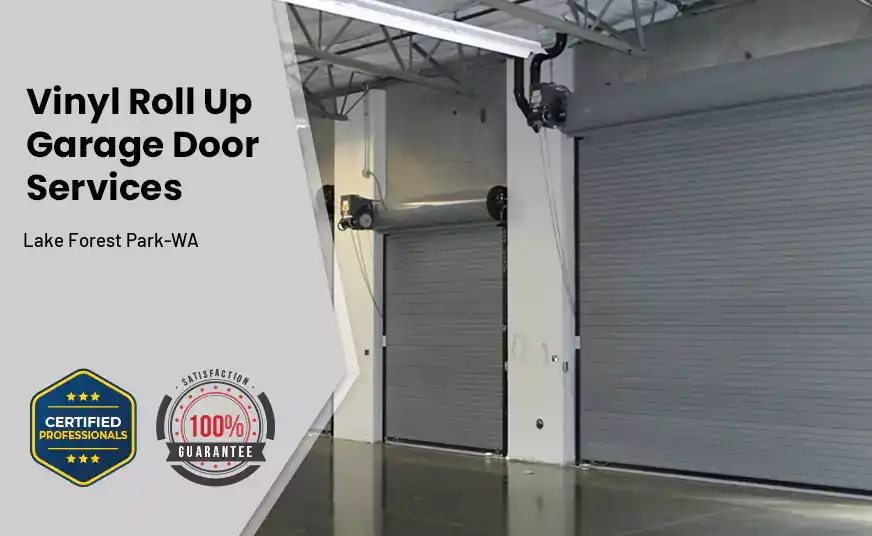 Vinyl Roll Up Garage Doors Lake Forest Park-WA 