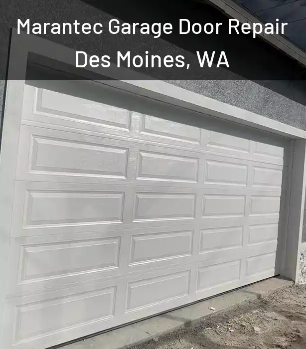  Marantec Garage Door Repair Des Moines, WA