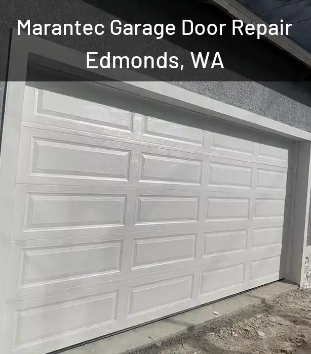  Marantec Garage Door Repair Edmonds, WA