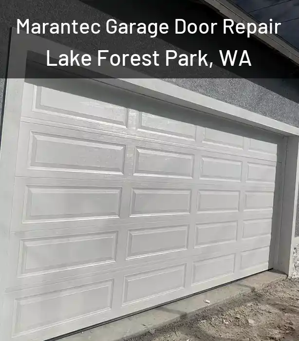  Marantec Garage Door Repair Lake Forest Park, WA