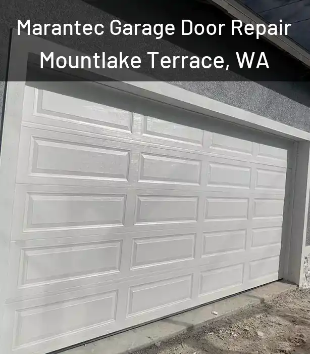  Marantec Garage Door Repair Mountlake Terrace, WA