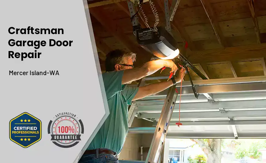 Craftsman Garage Door Repair Mercer Island-WA 