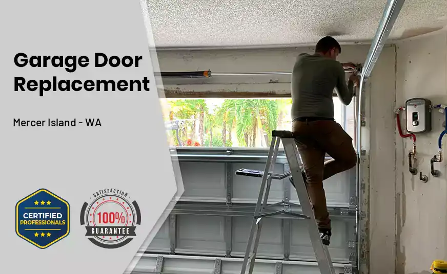 Garage Door Replacement Mercer Island - WA 