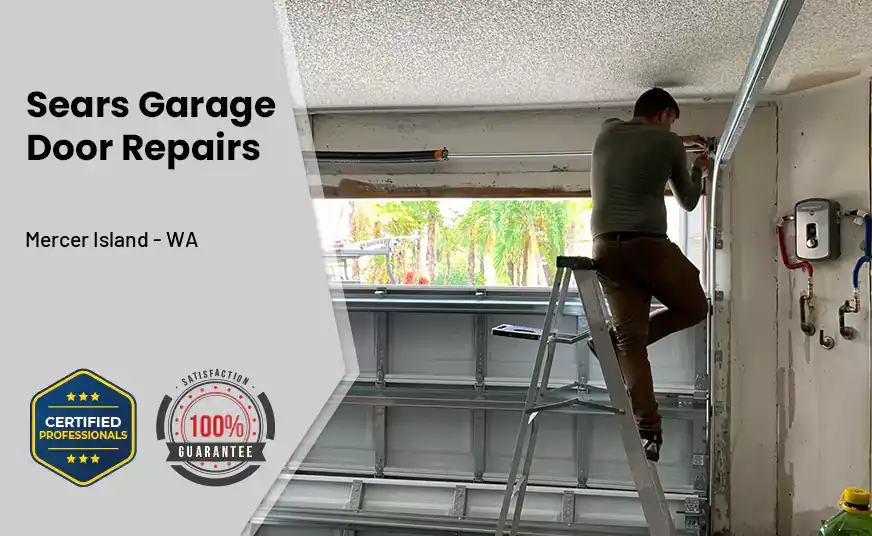 Sears Garage Door Repairs Mercer Island - WA 