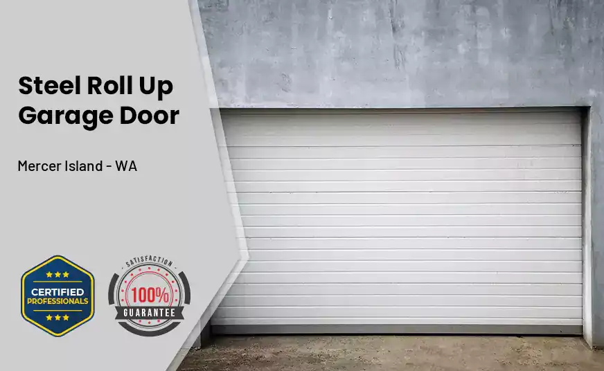 steel roll up garage door Mercer Island - WA 