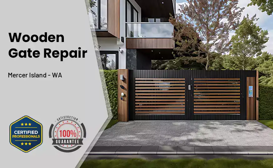 Wooden Gate Repair Mercer Island - WA 