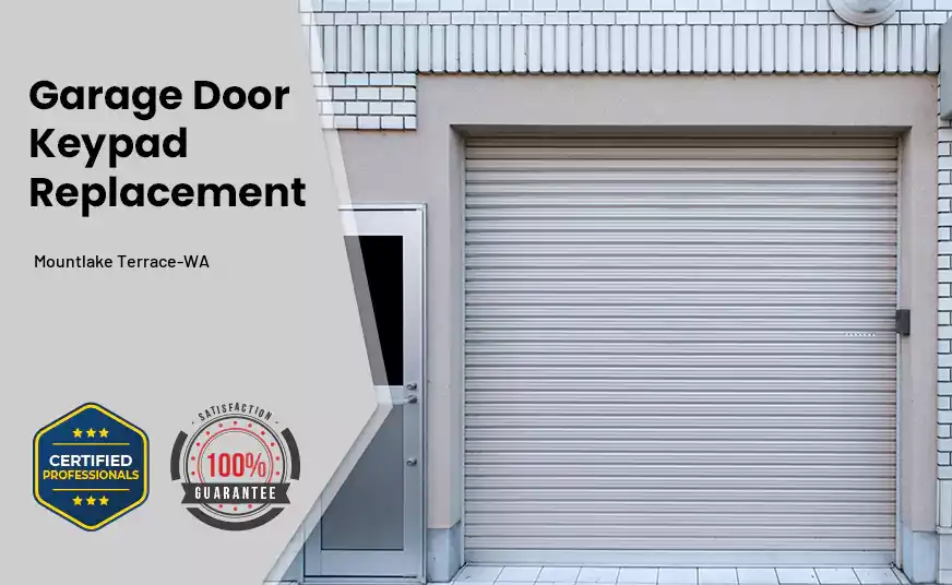 Garage Door Keypad Replacement Mountlake Terrace-WA 
