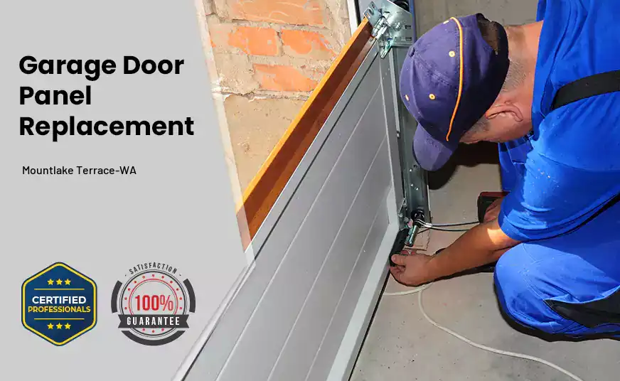 Garage Door Panel Replacement Mountlake Terrace-WA 