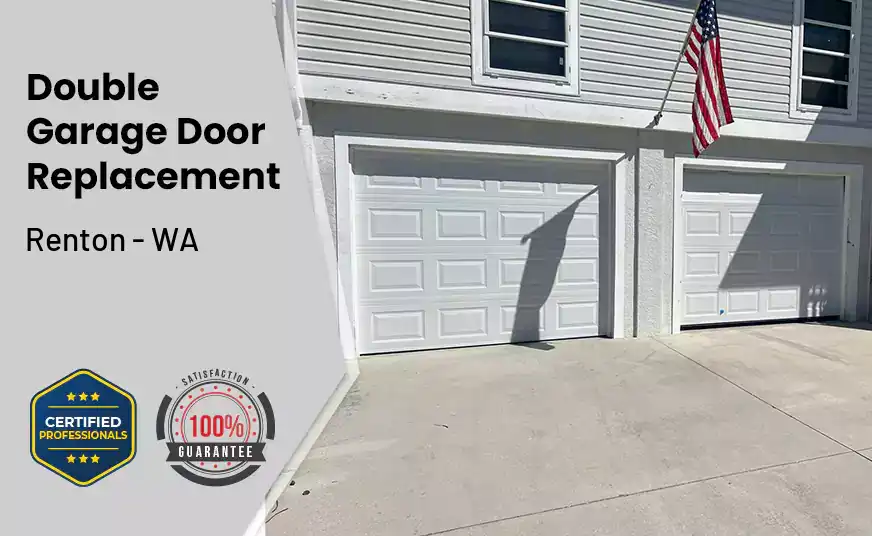 Double Garage Door Replacement Renton - WA 