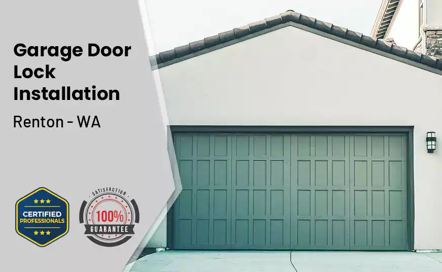 Garage Door Lock Installation Renton - WA 