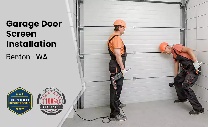 Garage Door Screen Installation Renton - WA 