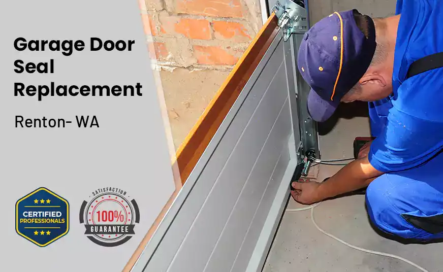 Garage Door Seal Replacement Renton- WA 