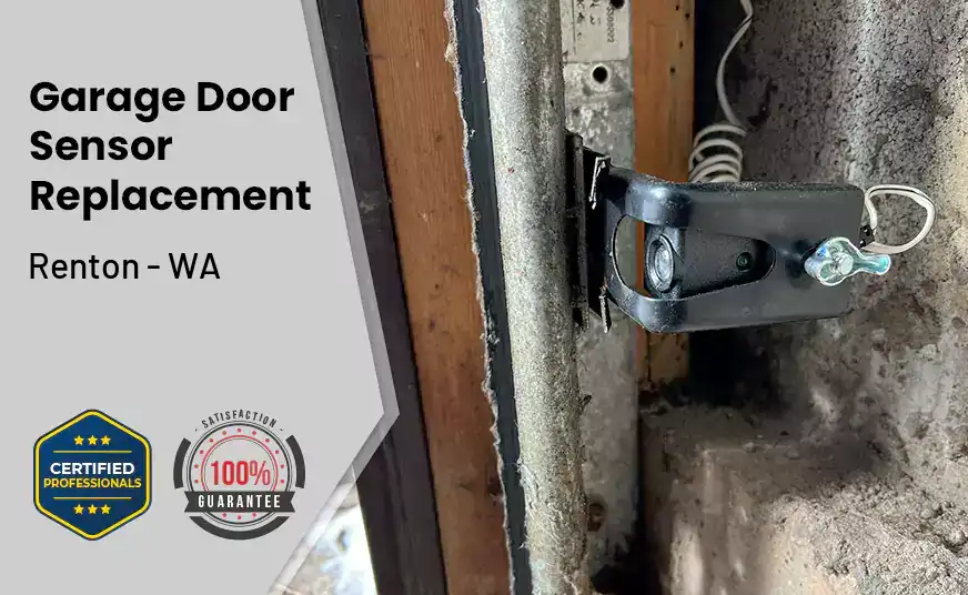 Garage Door Sensor Replacement Renton - WA 
