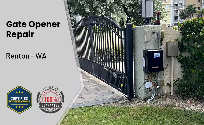 Gate Opener Repair Renton - WA 