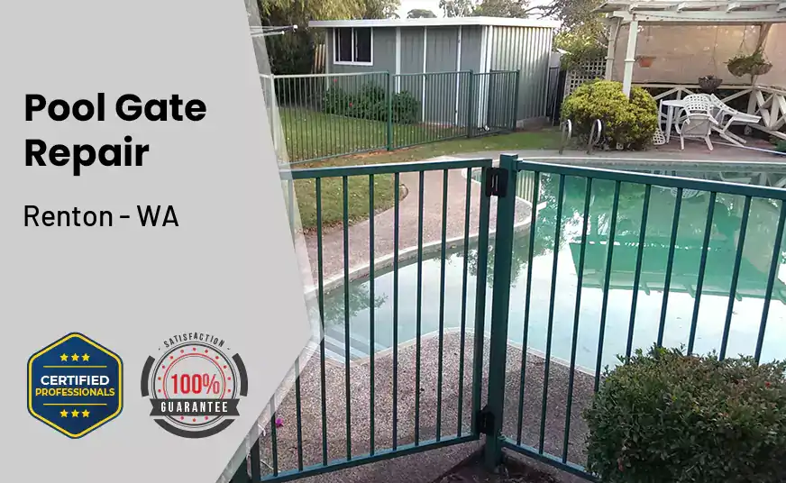 Pool Gate Repair Renton - WA 