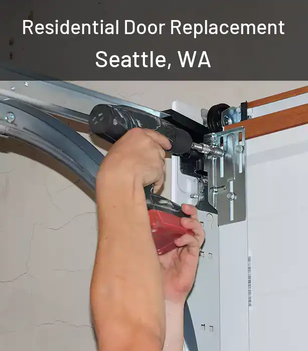  Residential Door Replacement Seattle, WA