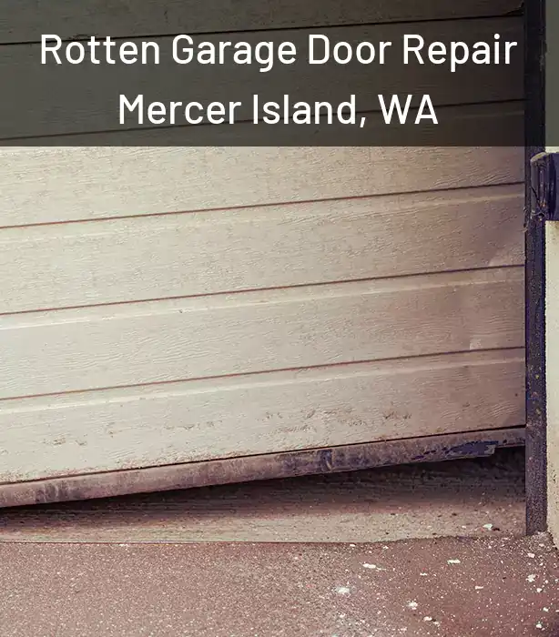  Rotten Garage Door Repair Mercer Island, WA