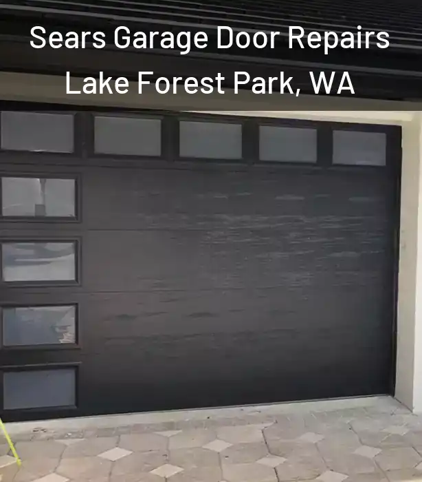  Sears Garage Door Repairs Lake Forest Park, WA