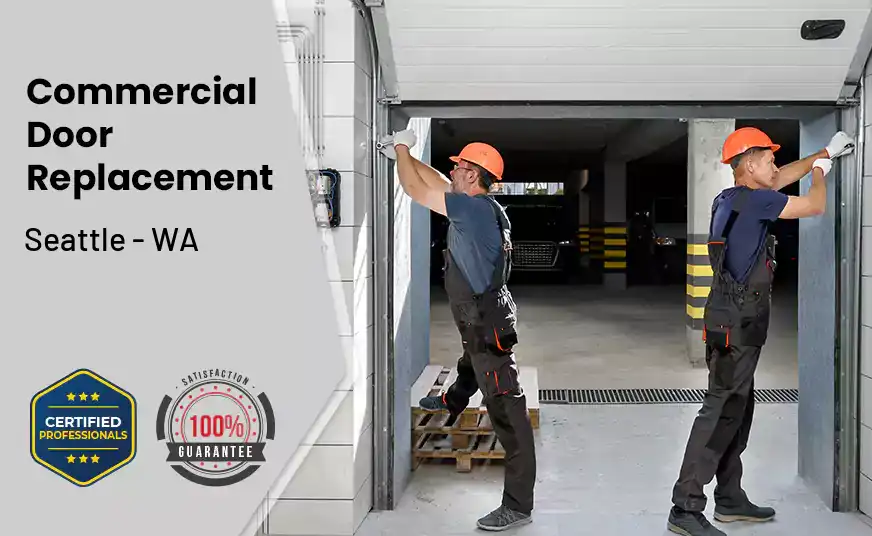 Commercial Door Replacement  Seattle - WA 