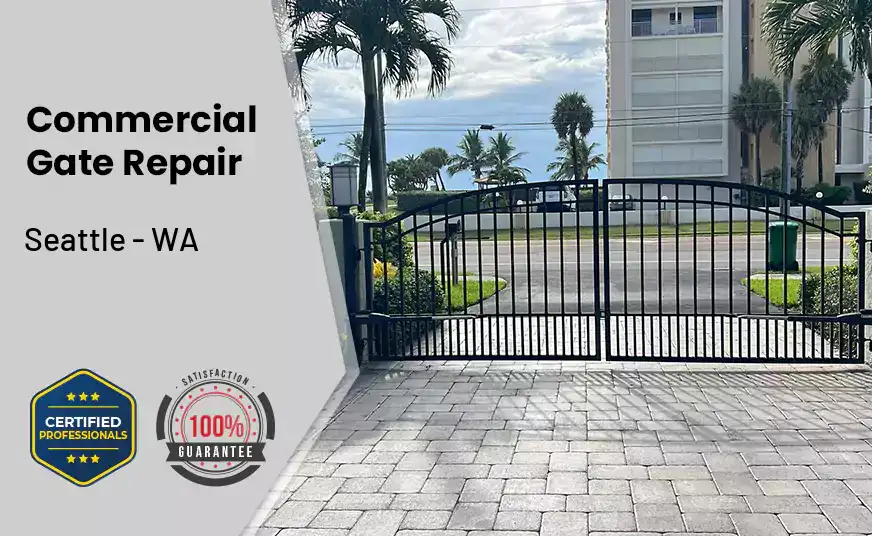 Commercial Gate Repair Seattle - WA 