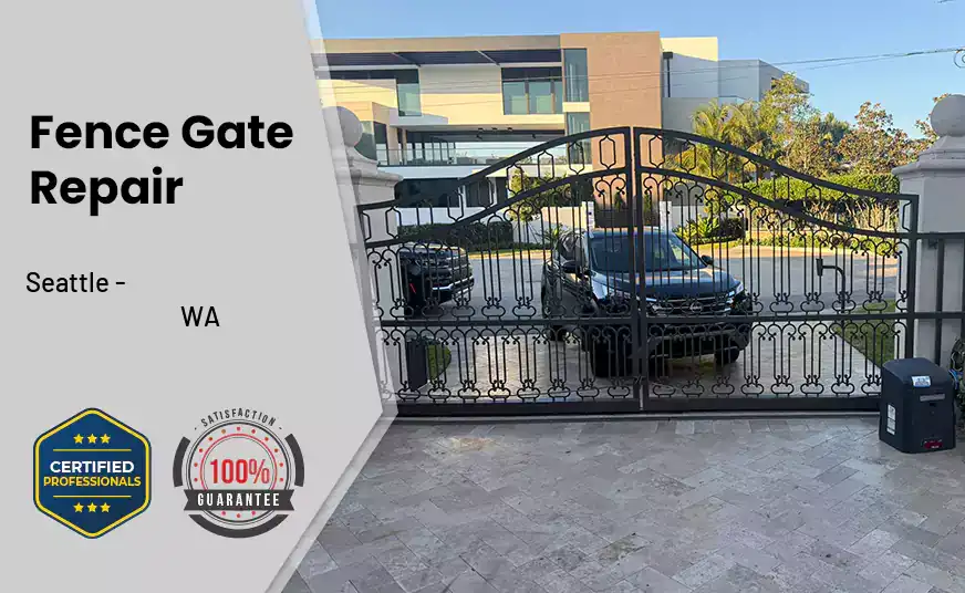 Fence Gate Repair Seattle - WA 