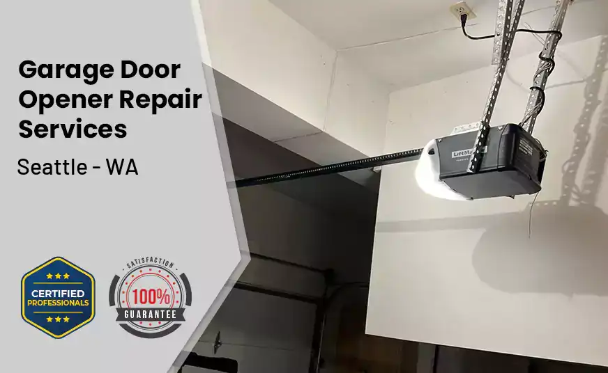 Garage Door Opener Repair Services Seattle - WA 