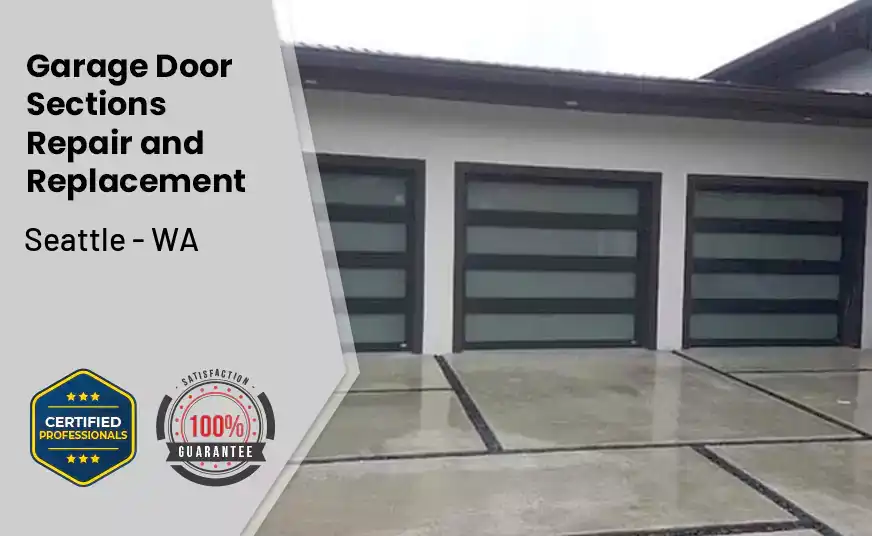 Garage Door Sections Repair and Replacement Seattle - WA 