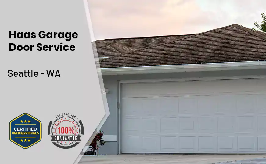 Haas Garage Door Service Seattle - WA 