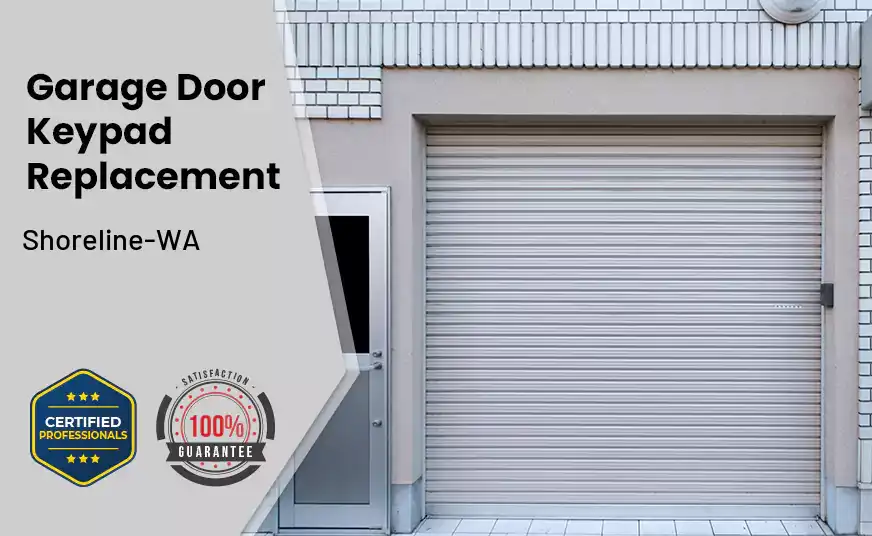 Garage Door Keypad Replacement Shoreline-WA 