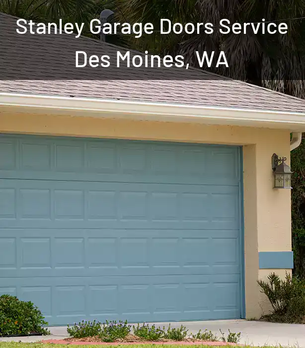  Stanley Garage Doors Service Des Moines, WA