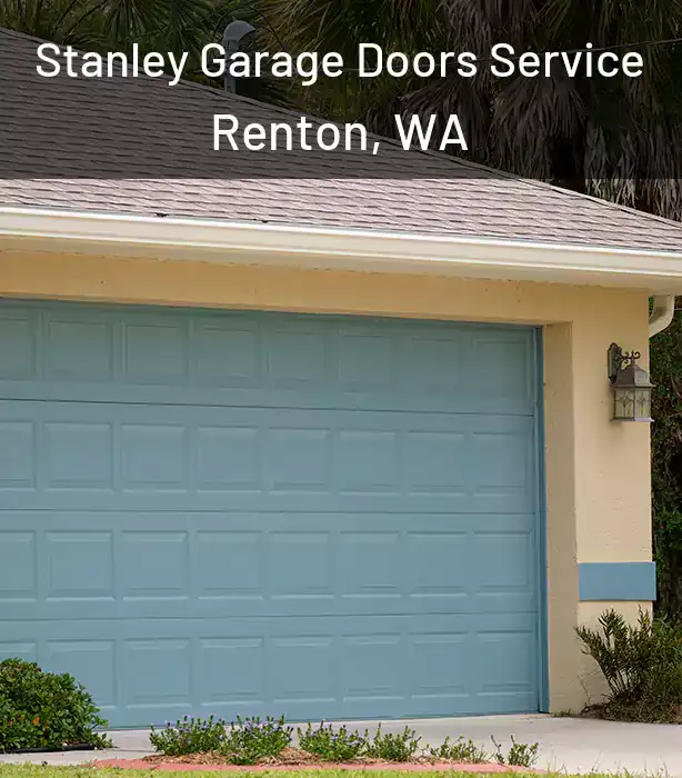  Stanley Garage Doors Service Renton, WA