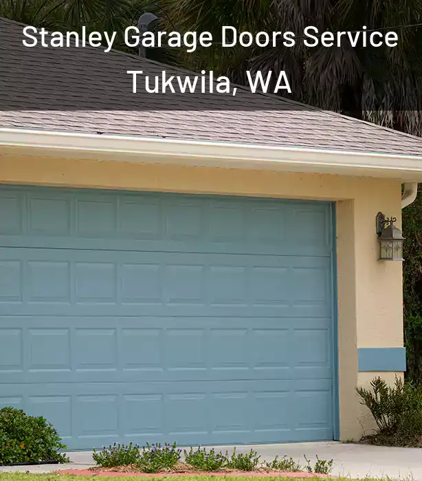  Stanley Garage Doors Service Tukwila, WA